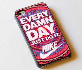 Every Damn Day Just Do It Nike Aztec Pattern - Custom iPhone 4/4S, iPhone 5, Samsung Galaxy S3 Case